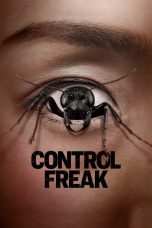 Nonton film Control Freak (2025) terbaru di Dutamovie21 Nonton film Control Freak (2025) terbaru di Dutamovie21