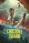 Nonton film Crocodile Swarm (2023) terbaru di Dutamovie21 Nonton film Crocodile Swarm (2023) terbaru di Dutamovie21