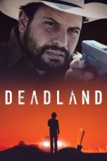 Nonton film Deadland (2023) terbaru di Dutamovie21 Nonton film Deadland (2023) terbaru di Dutamovie21