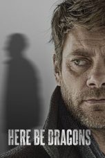 Nonton film Here Be Dragons (2022) terbaru di Dutamovie21 Nonton film Here Be Dragons (2022) terbaru di Dutamovie21