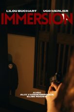 Nonton film Immersion (2023) terbaru di Dutamovie21 Nonton film Immersion (2023) terbaru di Dutamovie21