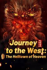 Nonton film Journey To The West: The Helltown Of Heaven (2025) terbaru di Dutamovie21 Nonton film Journey To The West: The Helltown Of Heaven (2025) terbaru di Dutamovie21