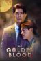 Nonton film My Golden Blood (2025) terbaru di Dutamovie21 Nonton film My Golden Blood (2025) terbaru di Dutamovie21