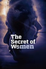Nonton film The Secret of Women (2025) terbaru di Dutamovie21 Nonton film The Secret of Women (2025) terbaru di Dutamovie21