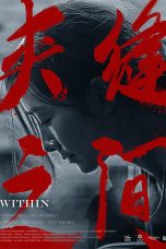 Nonton film Within (2024) terbaru di Dutamovie21 Nonton film Within (2024) terbaru di Dutamovie21