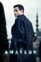 Nonton film The Amateur (2025) terbaru di Dutamovie21