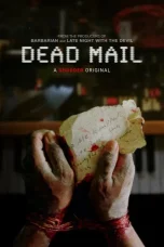 Nonton film Dead Mail (2024) terbaru di Dutamovie21 Nonton film Dead Mail (2024) terbaru di Dutamovie21
