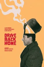 Nonton film Drive Back Home (2024) terbaru di Dutamovie21 Nonton film Drive Back Home (2024) terbaru di Dutamovie21