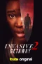 Nonton film Invasive 2: Getaway (2025) terbaru di Dutamovie21 Nonton film Invasive 2: Getaway (2025) terbaru di Dutamovie21