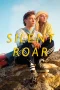 Nonton film Silent Roar (2023) terbaru di Dutamovie21