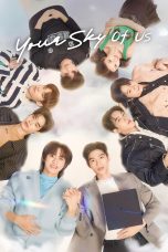 Nonton film Your Sky Season 2 (2025) terbaru di Dutamovie21 Nonton film Your Sky Season 2 (2025) terbaru di Dutamovie21