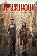 Nonton film Detective Chinatown 1900 (2025) terbaru di Dutamovie21 Nonton film Detective Chinatown 1900 (2025) terbaru di Dutamovie21
