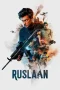 Nonton film Ruslaan (2024) terbaru di Dutamovie21