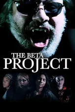 Nonton film The Beta Project (2025) terbaru di Dutamovie21 Nonton film The Beta Project (2025) terbaru di Dutamovie21