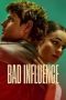 Nonton film Bad Influence (2025) terbaru di Dutamovie21 Nonton film Bad Influence (2025) terbaru di Dutamovie21