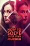 Nonton film How to Solve Your Own Murder (2024) terbaru di Dutamovie21 Nonton film How to Solve Your Own Murder (2024) terbaru di Dutamovie21