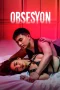 Nonton film Obsesyon (2025) terbaru di Dutamovie21
