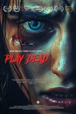 Nonton film Play Dead (2025) terbaru di Dutamovie21 Nonton film Play Dead (2025) terbaru di Dutamovie21