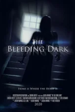 Nonton film The Bleeding Dark (2025) terbaru di Dutamovie21 Nonton film The Bleeding Dark (2025) terbaru di Dutamovie21