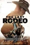 Nonton film The Last Rodeo (2025) terbaru di Dutamovie21