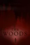 Nonton film The Woods (2024) terbaru di Dutamovie21 Nonton film The Woods (2024) terbaru di Dutamovie21
