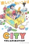 Nonton film City The Animation (2025) terbaru di Dutamovie21 Nonton film City The Animation (2025) terbaru di Dutamovie21