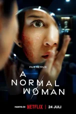 Nonton film A Normal Woman (2025) terbaru di Dutamovie21