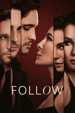 Nonton film Follow (2025) terbaru di Dutamovie21