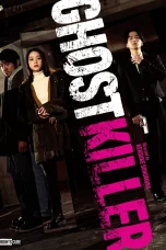 Nonton film Ghost Killer (2025) terbaru di Dutamovie21 Nonton film Ghost Killer (2025) terbaru di Dutamovie21