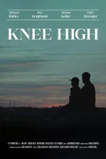 Nonton film Knee High (2025) terbaru di Dutamovie21 Nonton film Knee High (2025) terbaru di Dutamovie21