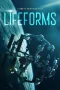 Nonton film Lifeforms (2023) terbaru di Dutamovie21 Nonton film Lifeforms (2023) terbaru di Dutamovie21