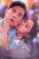 Nonton film My Love Will Make You Disappear (2025) terbaru di Dutamovie21