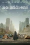 Nonton film No Address (2025) terbaru di Dutamovie21