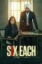 Nonton film Six Each (2025) terbaru di Dutamovie21 Nonton film Six Each (2025) terbaru di Dutamovie21