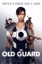 Nonton film The Old Guard (2020) terbaru di Dutamovie21 Nonton film The Old Guard (2020) terbaru di Dutamovie21