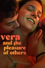 Nonton film Vera and the Pleasure of Others (2023) terbaru di Dutamovie21 Nonton film Vera and the Pleasure of Others (2023) terbaru di Dutamovie21