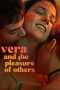 Nonton film Vera and the Pleasure of Others (2023) terbaru di Dutamovie21