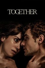Nonton film Together (2025) terbaru di Dutamovie21