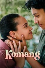 Nonton film Komang (2025) terbaru di Dutamovie21