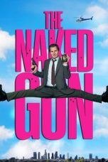 Nonton film The Naked Gun (2025) terbaru di Dutamovie21