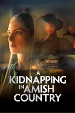 Nonton film A Kidnapping in Amish Country (2024) terbaru di Dutamovie21 Nonton film A Kidnapping in Amish Country (2024) terbaru di Dutamovie21