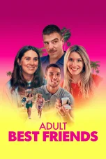 Nonton film Adult Best Friends (2024) terbaru di Dutamovie21