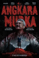 Nonton film Angkara Murka (2025) terbaru di Dutamovie21