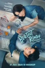 Nonton film Bertaut Rindu (2025) terbaru di Dutamovie21