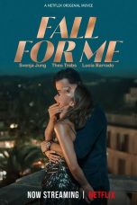 Nonton film Fall for Me (2025) terbaru di Dutamovie21