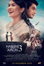 Nonton film Habibie dan Ainun 3 (2019) terbaru di Dutamovie21