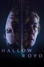 Nonton film Hallow Road (2025) terbaru di Dutamovie21
