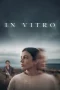 Nonton film In Vitro (2024) terbaru di Dutamovie21 Nonton film In Vitro (2024) terbaru di Dutamovie21