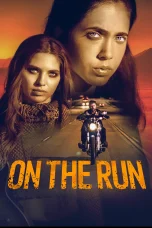 Nonton film On the Run (2024) terbaru di Dutamovie21 Nonton film On the Run (2024) terbaru di Dutamovie21