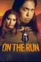 Nonton film On the Run (2024) terbaru di Dutamovie21 Nonton film On the Run (2024) terbaru di Dutamovie21